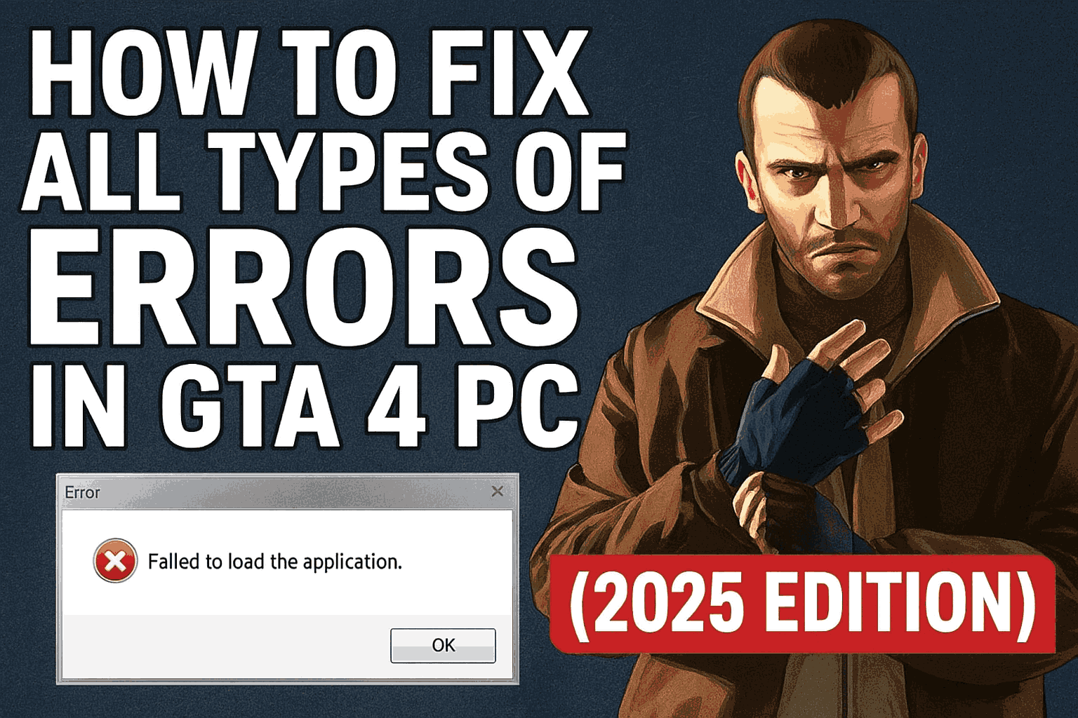 How to Fix ALL Types of Errors in GTA 4 PC (2025 Edition)